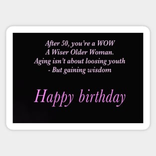 Wiser older women Sticker